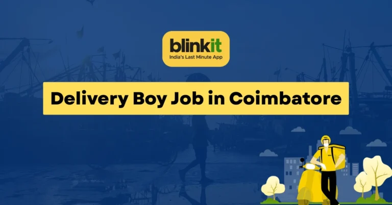 Delivery Boy Job in Coimbatore